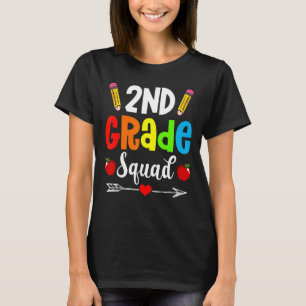 2nd Grade Girls Boys Second Grade Squad Teacher St T-Shirt