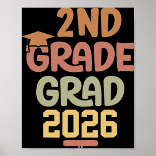 2nd Grade Grad Cl Of 2026 Graduation Bold Cosy Col Poster