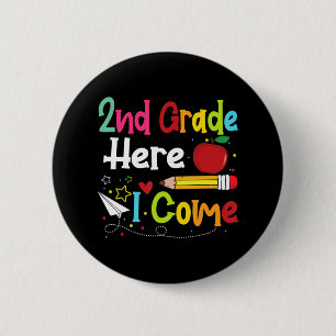 2nd Grade Here I Come Teacher Back To School Boys 6 Cm Round Badge