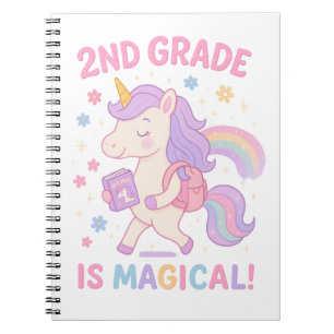 2nd Grade is Magical Unicorn Back to School Notebook