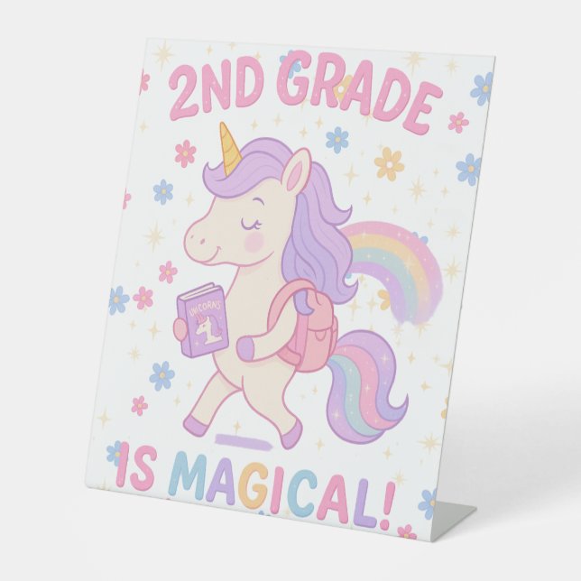 2nd Grade is Magical Unicorn Back to School Pedestal Sign (Front)