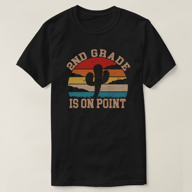 2nd Grade Is On Point Shirt  funny Back to School (Design Front)
