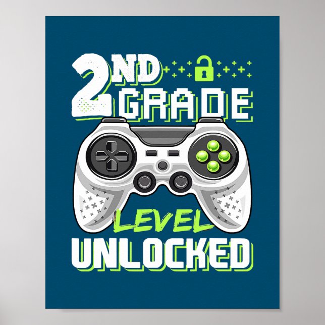 2nd Grade Level Unlocked Video Game Back to Poster (Front)