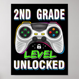 2nd Grade Level Unlocked Video Game Byck To School Poster