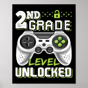 2nd Grade Level Unlocked Video Game Byck To School Poster