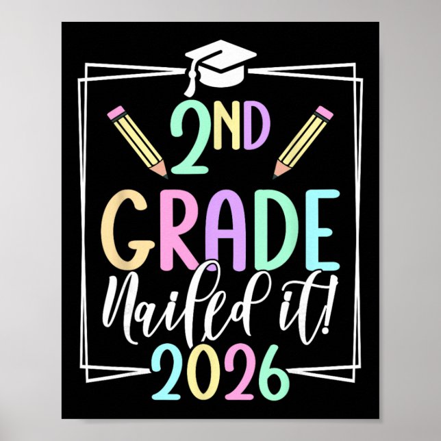 2nd Grade Nailed It 2026 Second Grade Graduation _ Poster (Front)