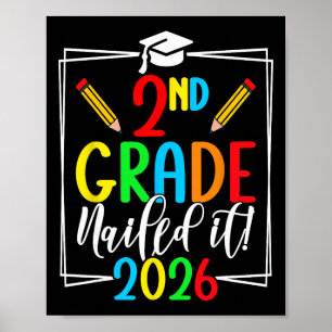 2nd Grade Nailed It 2026 Second Grade Graduation Poster