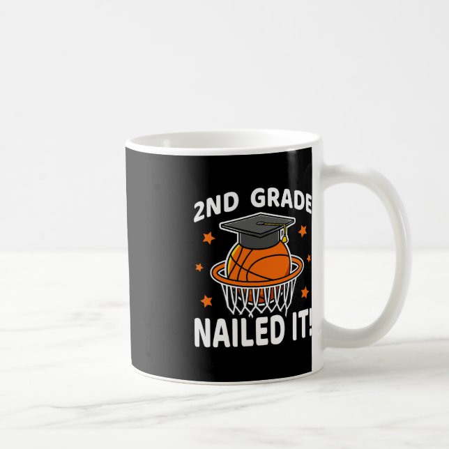 2nd Grade Nailed It Basketball Player Graduation B Coffee Mug (Right)