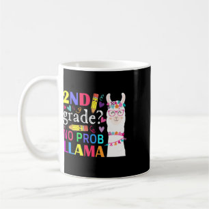 2nd Grade No Prob-llama Teacher Student First Day Coffee Mug