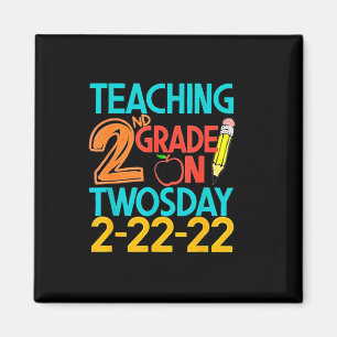 2nd Grade On Twosday 100 Days February 22nd 2022 Magnet