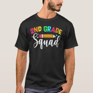 2nd Grade Squad Back To School Second Grade Teache T-Shirt