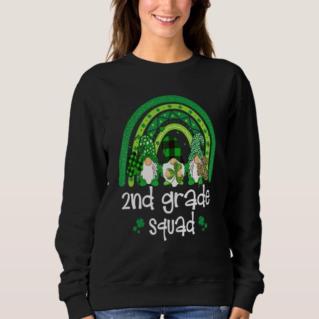 2nd Grade Squad Rainbow Gnome Happy St Patricks Da Sweatshirt (Front)