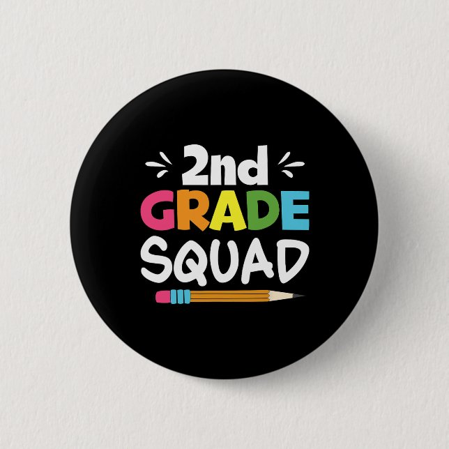 2nd Grade Squad Second Teacher Student Team Back T 6 Cm Round Badge (Front)
