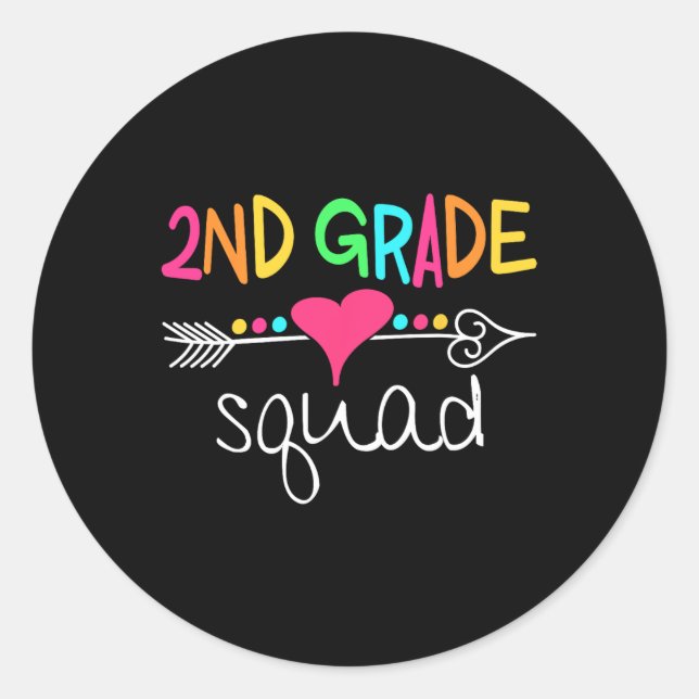 2nd Grade Squad Second Teacher Student Team Back T Classic Round Sticker (Front)