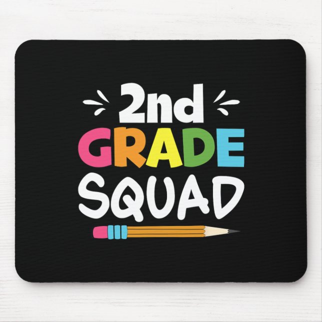 2nd Grade Squad Second Teacher Student Team Back T Mouse Pad (Front)