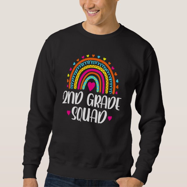 2nd Grade Squad Teacher  Rainbow  Back To School Sweatshirt (Front)