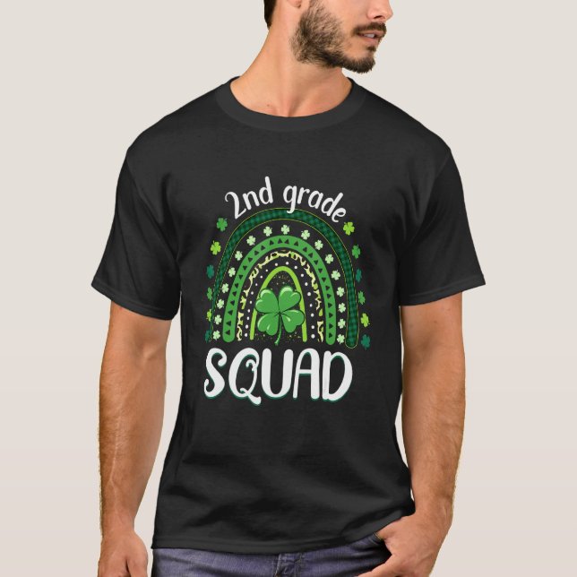 2nd Grade Squad Teacher Rainbow St Patricku2019s D T-Shirt (Front)