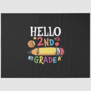 2nd Grade Teacher Hello 2nd Grade Pencil Tissue Paper