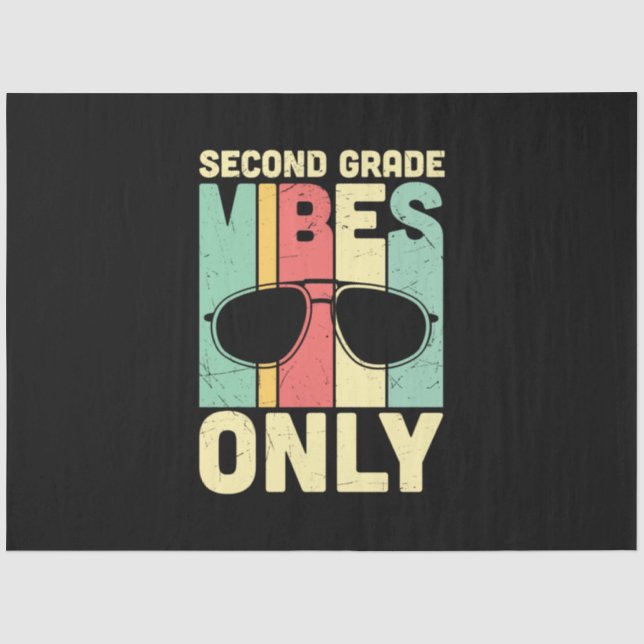 2nd Grade Teacher Second Grade Vibes Only Tissue Paper (Front)