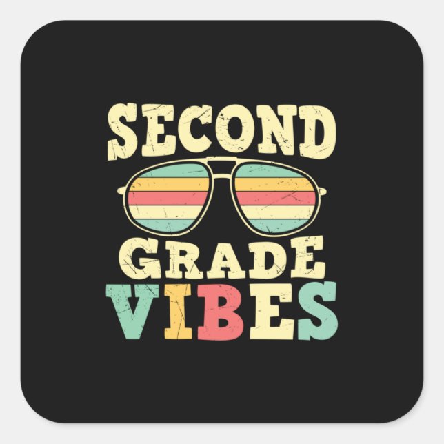 2nd Grade Teacher Second Grade Vibes Square Sticker (Front)