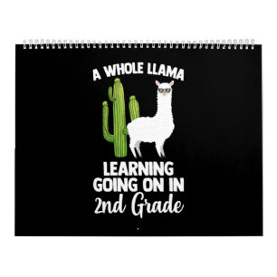 2nd Grade Teacher Student Kids Back To School Llam Calendar