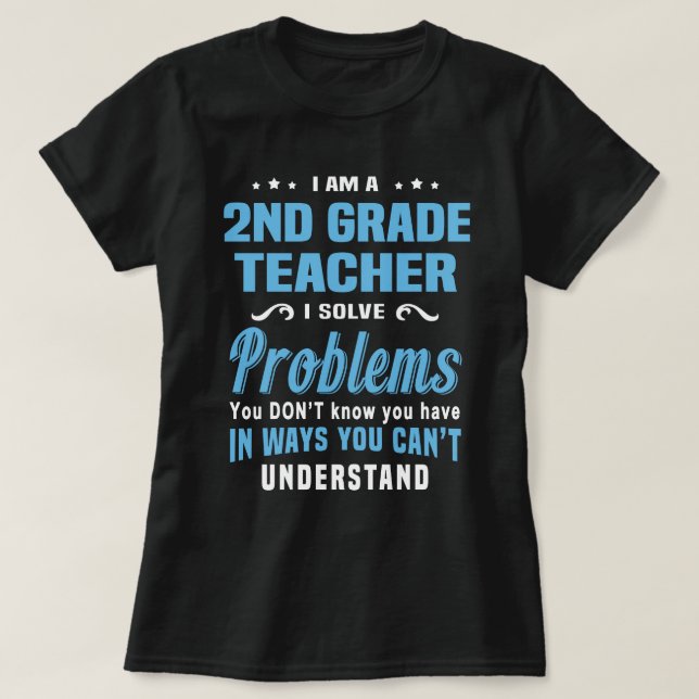 2nd Grade Teacher T-Shirt (Design Front)