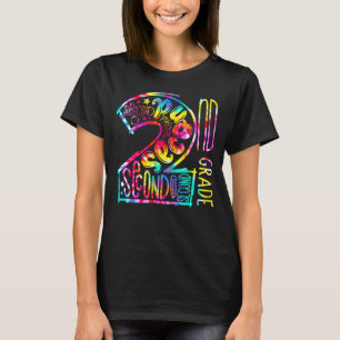 2nd Grade Teachers Kids Back To School Tie Dye Typ T-Shirt