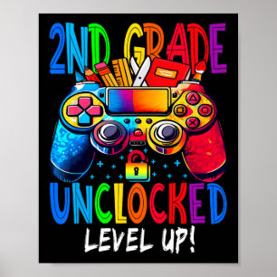 2nd Grade Unlocked Level Up Video Gamer Ck To Scho Poster