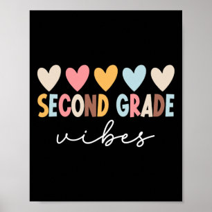 2nd Grade Vibes First Day Of School Welcome Back T Poster