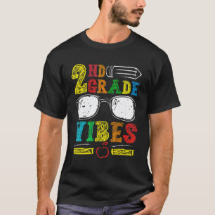 2nd Grade Vibes Second Grade First Day Of School T T-Shirt