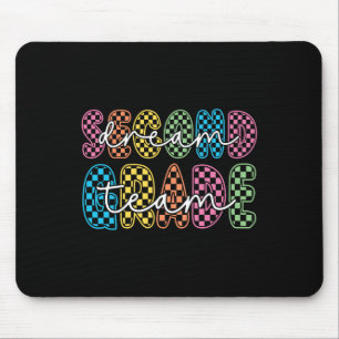 2nd Second Grade Dream Team Teacher First Day Ck T Mouse Pad