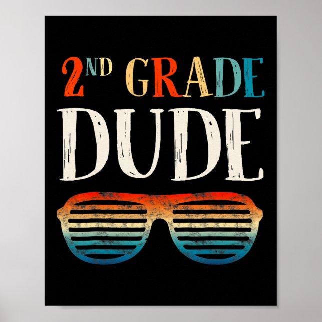 2nd Second Grade Dude Sungles Back To School Boys  Poster (Front)