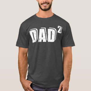 2nd second time Dad daddy to be T-Shirt