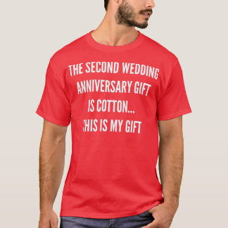 2nd Wedding Anniversary Gifts Cotton Him Husband H T-Shirt