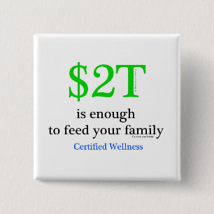 $2T is enough 15 Cm Square Badge