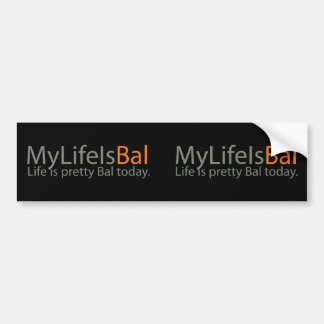 2x MyLifeIsBal Bumper Sticker