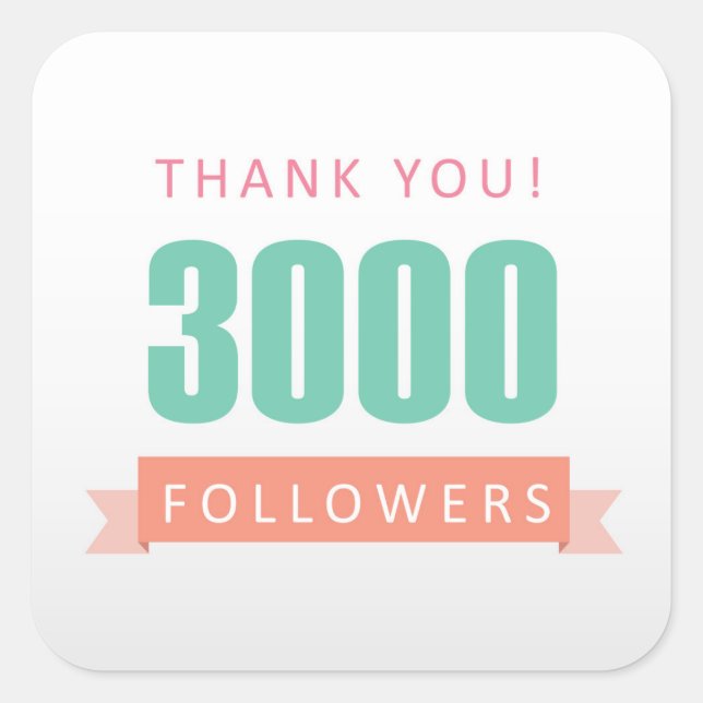 3000 followers Thank you-social media gratitude Square Sticker (Front)