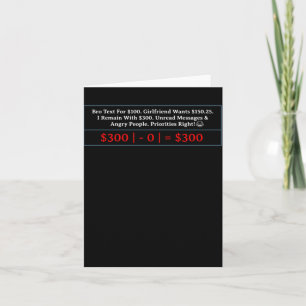 $300 - 0 = $300 And Angry People...lol Sticker Card
