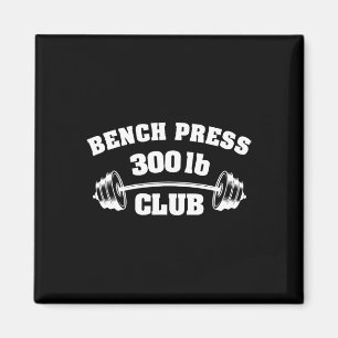 300 Lbs Pound Bench Press Club Gym Weightlifting P Magnet