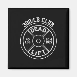 300 Lbs Pound Dead Lift Club Gym Weightlifting Pow Magnet