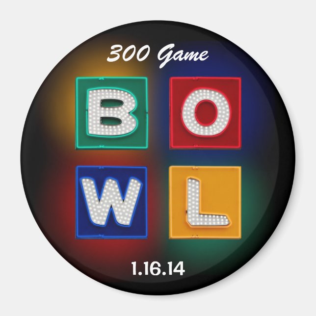 300 Perfect Game B O W L Magnet (Front)