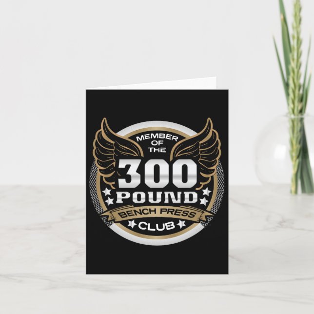300 Pound Bench Press Club For Powerlifter Weightl Card (Front)
