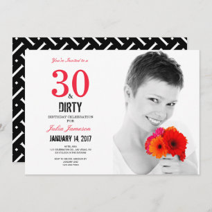 30 and Dirty 30th Birthday Invitation