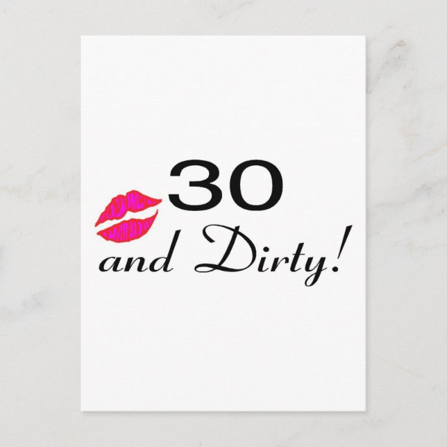 30 And Dirty Lips Postcard (Front)