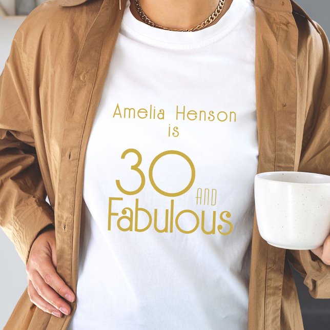 30 and Fabulous 30th Birthday T-Shirt (Creator Uploaded)