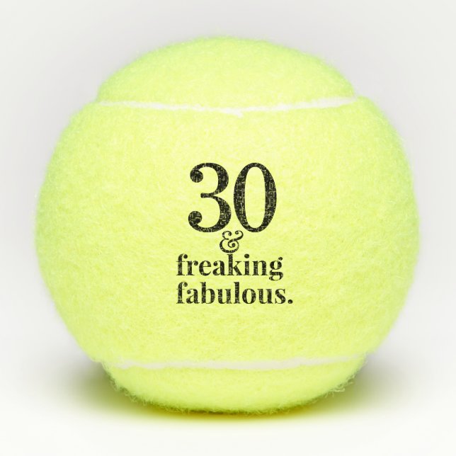 30 and Fabulous Birthday Funny Custom Age Tennis Balls (Front)