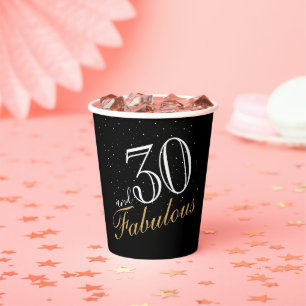 30 and Fabulous Elegant White Script Birthday  Paper Cups