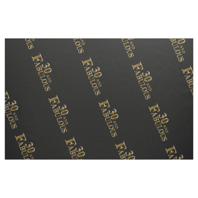 30 and Fabulous  Fabric (Fat Quarter)
