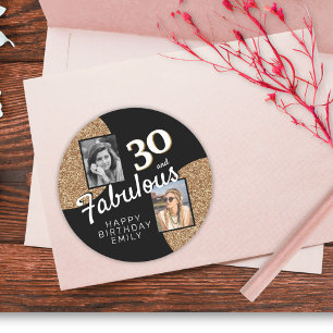 30 and Fabulous Gold Glitter 2 Photo 30th Birthday Classic Round Sticker