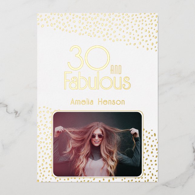 30 and Fabulous Photo 30th Birthday Gold Foil Card (Front)